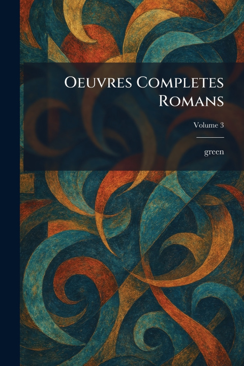 Carte Oeuvres Completes Romans green