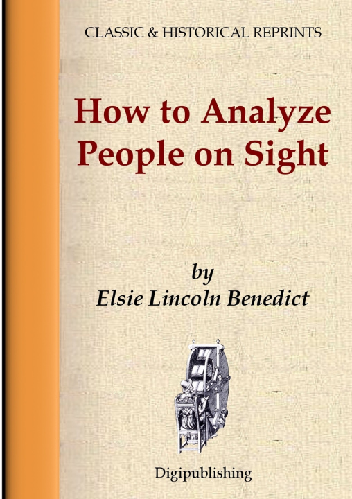 Carte How To Analyze People On Sight Elsie Lincoln Benedict