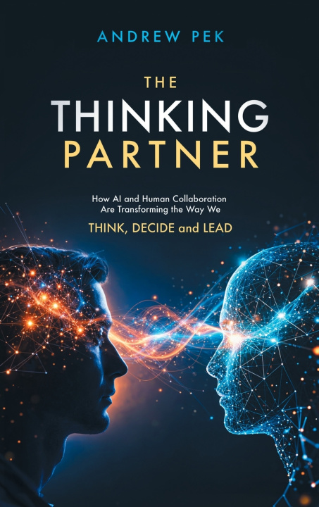 Книга The Thinking Partner Andrew Pek