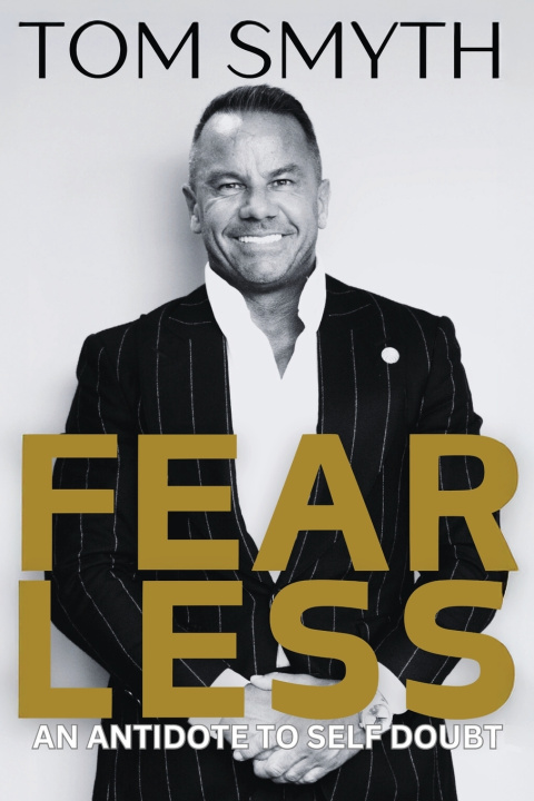 Книга Fear Less Tom Smyth