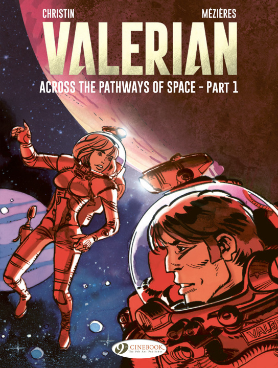 Livro Valerian and Laureline - Across the Pathways of Space Part 1 Christin