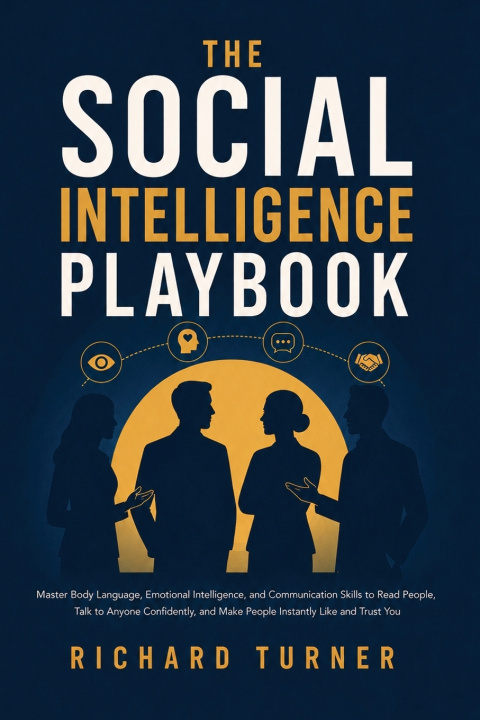 Книга The Social Intelligence Playbook Richard Turner
