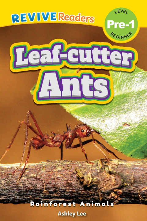Boek Leaf-Cutter Ants Ashley Lee