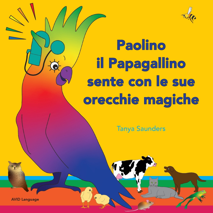 Buch Paolino il Papagallino sente con le sue orecchie magiche Tanya Saunders