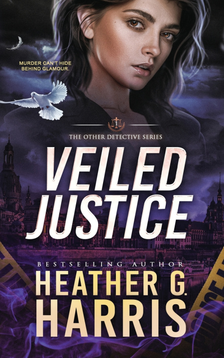 Книга Veiled Justice Heather G. Harris