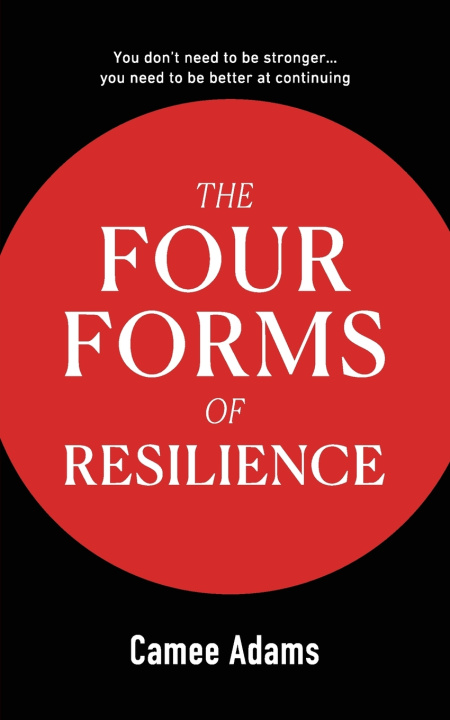 Buch The Four Forms Of Resilience™ Camee Adams