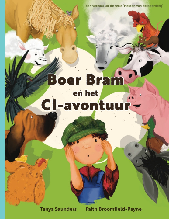 Kniha Boer Bram en het CI-avontuur Tanya Saunders
