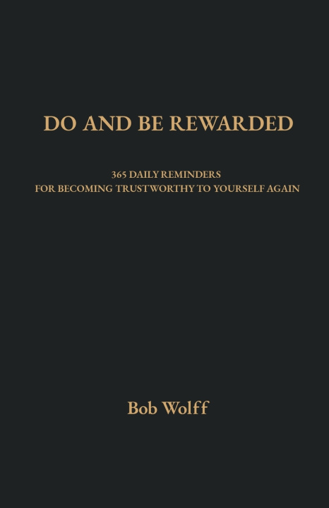 Buch Do and Be Rewarded Bob Wolff