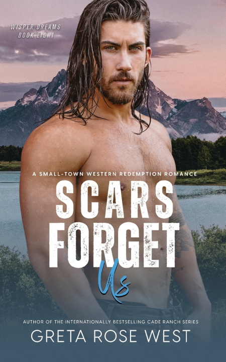 Книга Scars Forget Us Greta Rose West