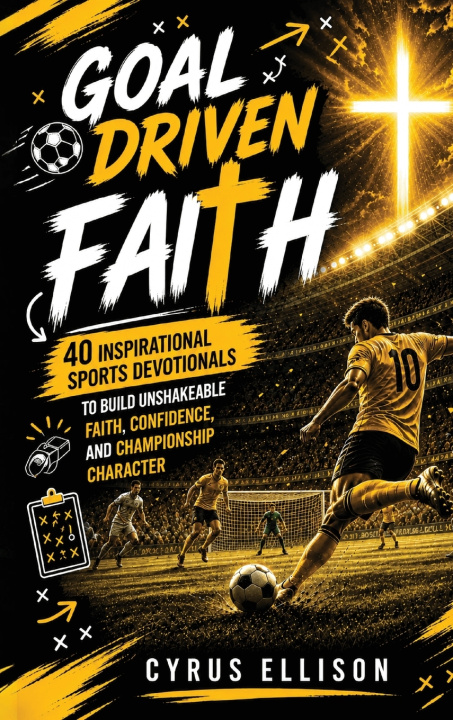 Libro Goal-Driven Faith Cyrus Ellison