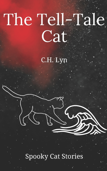 Книга The Tell-Tale Cat C.H. Lyn