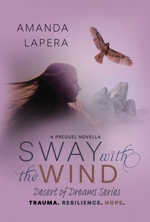 Книга Sway with the Wind Amanda LaPera