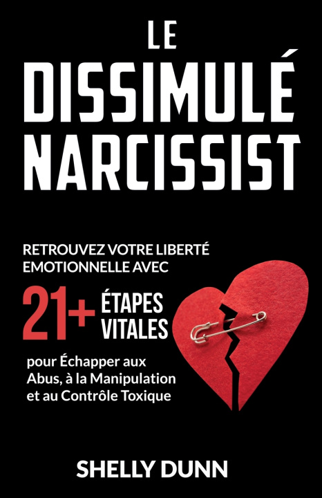 Книга Le Narcissist Dissimulé Shelly Dunn