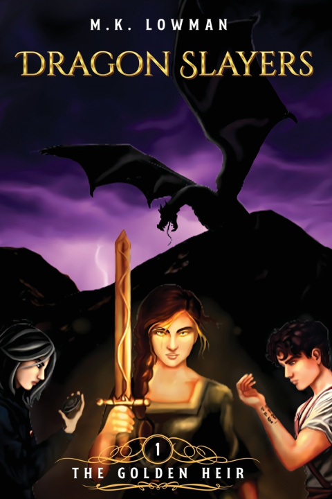 Книга Dragon Slayers MK Lowman