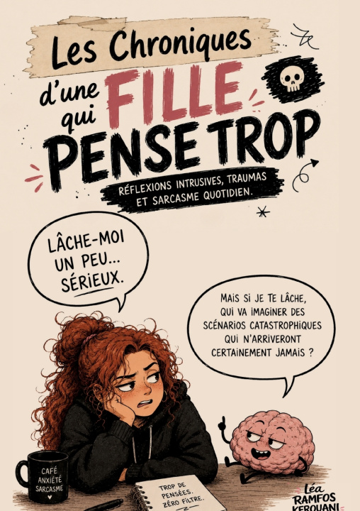Libro CHRONIQUES D FILLE QUI PENSE TROP RAMFOS KEROUANI LEA