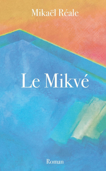 Libro MIKVE REALE MIKAEL