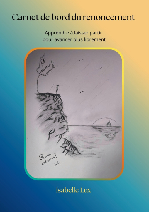 Libro CARNET DE BORD DU RENONCEMENT LUX ISABELLE