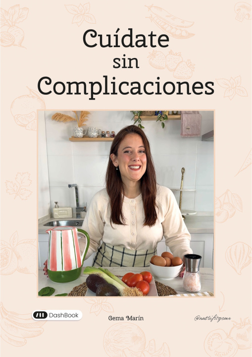 Книга Cuídate sin Complicaciones Marín