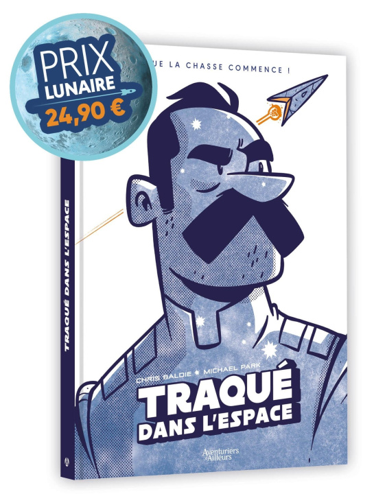 Book Traqué dans l'espace - édition limitée - prix lunaire Chris BALDIE