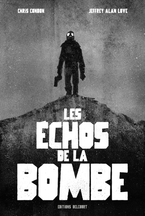 Книга Les Échos de la bombe 