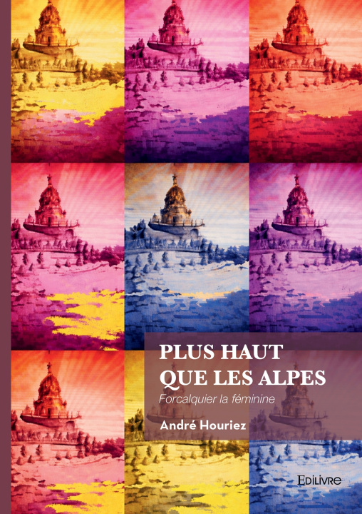 Carte Plus haut que les Alpes André Houriez
