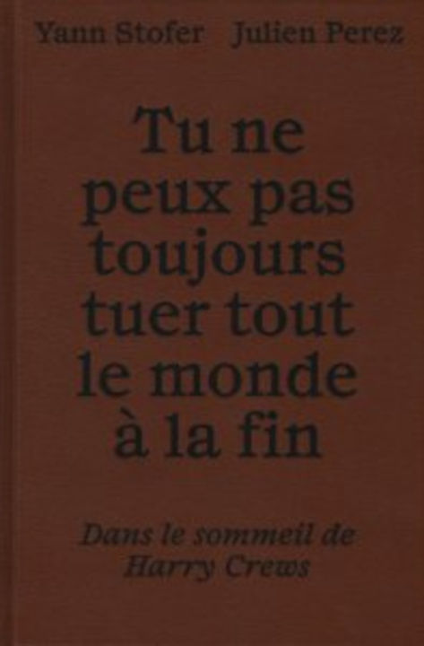 Boek Tu ne peux pas toujours tuer tout le monde à la fin Stofer