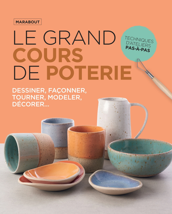Carte Le grand cours de poterie : nouvelle édition 