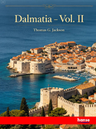 Книга Dalmatia Thomas G. Jackson