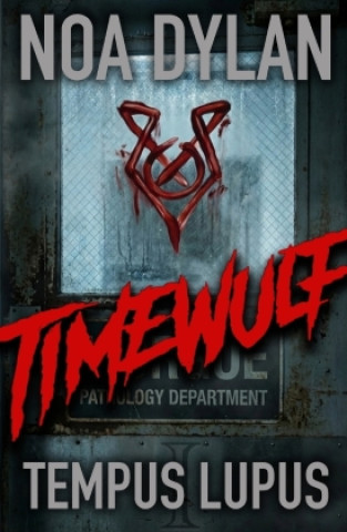 Книга TIMEWULF - Tempus Lupus Noa Dylan