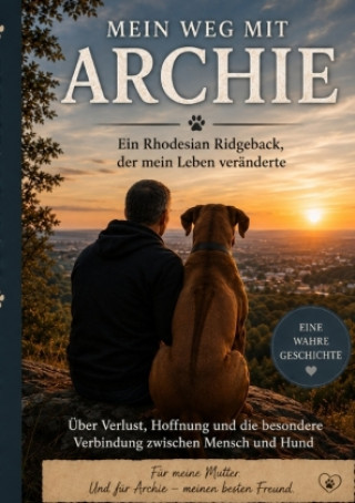 Könyv Archie und ich Thorsten von Oesen