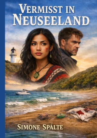 Книга Vermisst in Neuseeland Simone Spälte