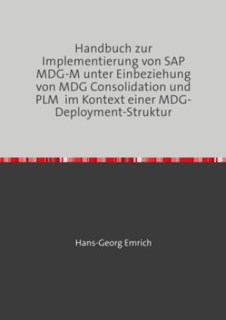 Livro Handbuch zu Implementierung von SAP MDG-M Hans-Georg Emrich