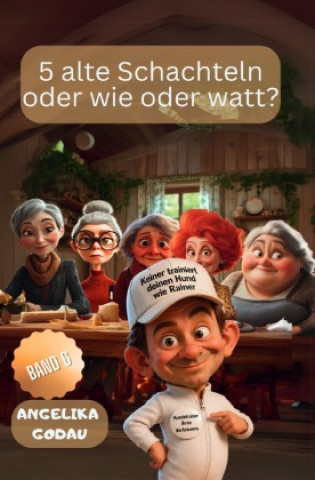 Carte 5 alte Schachteln oder wie oder watt Angelika Godau