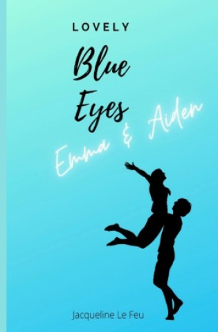 Livro Lovely Blue Eyes Jacqueline Le Feu