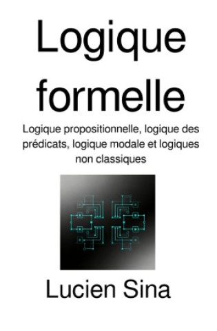 Buch Logique formelle Lucien Sina
