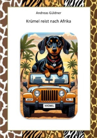 Kniha Krümel reist nach Afrika Andreas Güldner