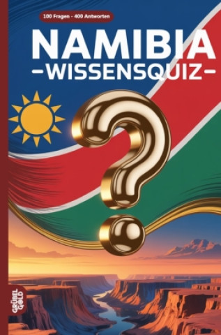 Könyv Namibia Wissensquiz Grübelgold Rätselhefte