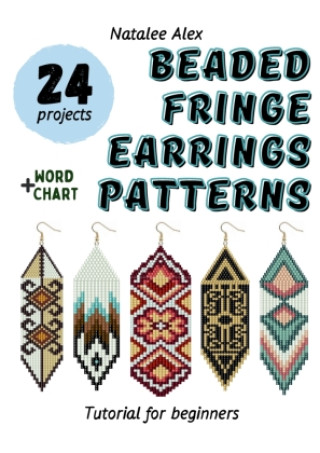 Könyv Beaded Fringe Earrings Patterns Natalee Alex
