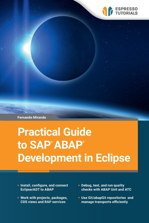 Livro Practical Guide to SAP ABAP Development in Eclipse Fernando Miranda