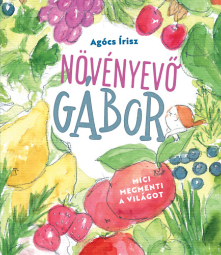 Książka Növényevő Gábor Agócs Írisz