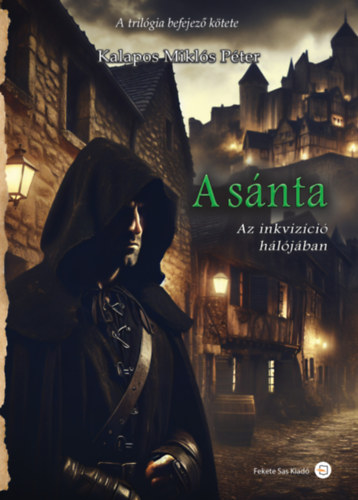 Книга A sánta Kalapos Miklós Péter