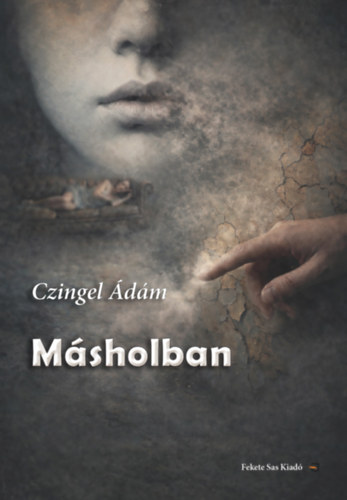 Carte Másholban Czingel Ádám