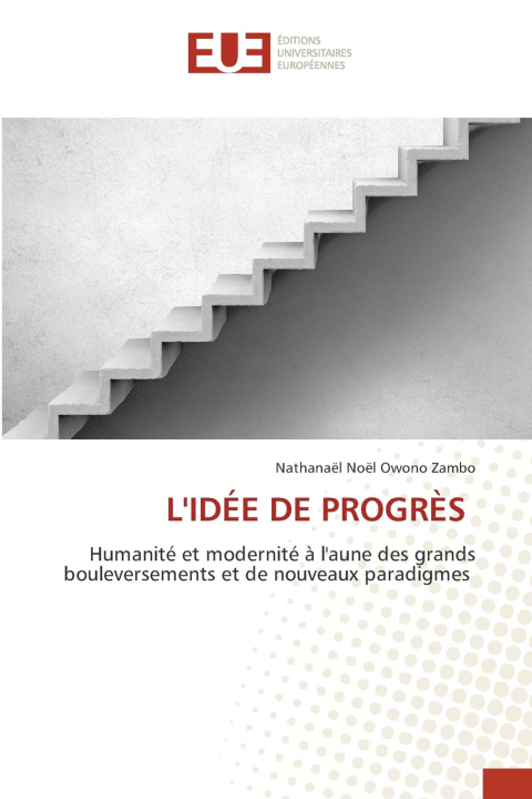 Książka L'IDÉE DE PROGRÈS Nathanaël Noël Owono Zambo