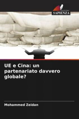 Libro UE e Cina: un partenariato davvero globale? Mohammed Zeidan