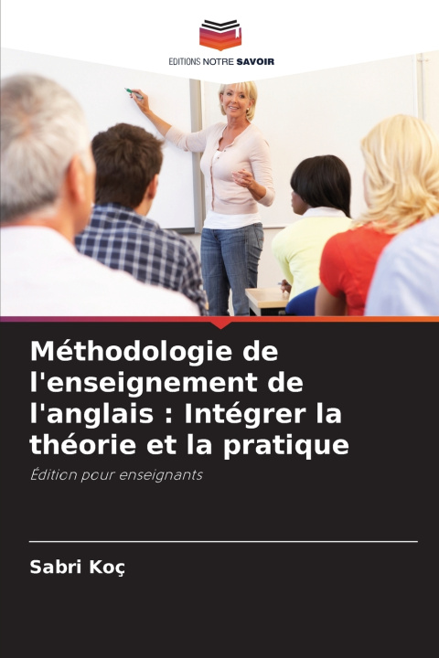 Libro Méthodologie de l'enseignement de l'anglais Sabri Koç