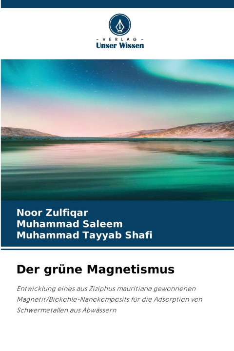 Książka Der grüne Magnetismus Noor Zulfiqar