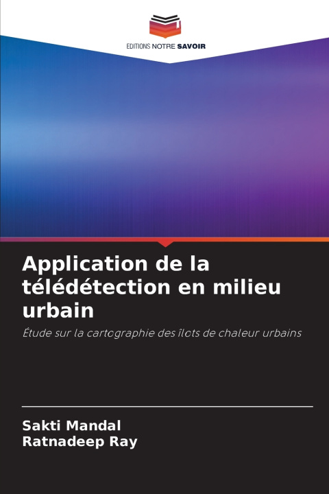 Libro Application de la télédétection en milieu urbain Sakti Mandal