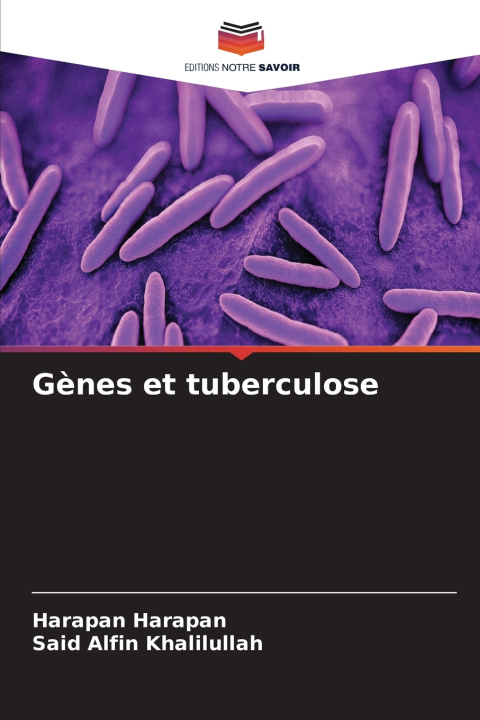 Книга Gènes et tuberculose Harapan Harapan