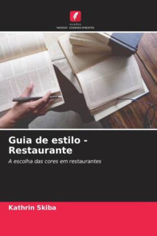 Libro Guia de estilo - Restaurante Kathrin Skiba