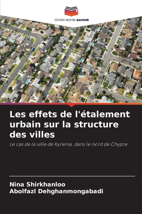 Buch Les effets de l'étalement urbain sur la structure des villes Nina Shirkhanloo